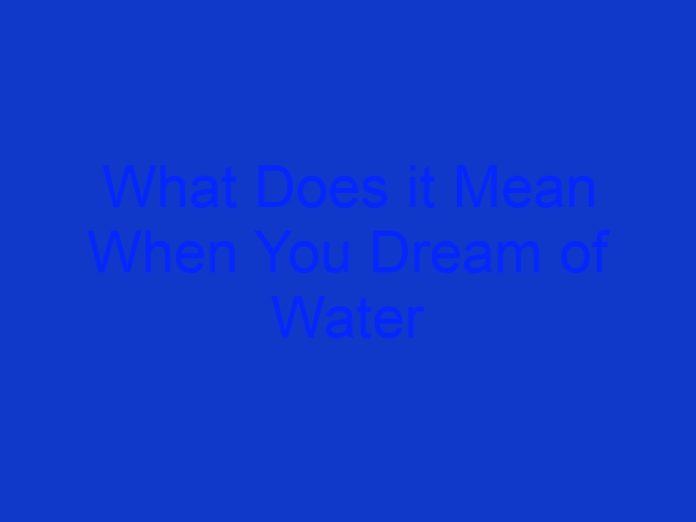 What Does it Mean When You Dream of Water Overflowing